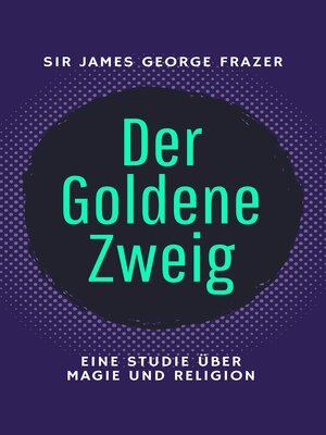 cover image of Der Goldene Zweig